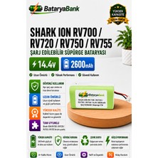 Bataryabank Shark Ion RV700 / RV720 / RV750 / RV755 Uyumlu Robot Süpürge Bataryası 14.4V 2600MAH Li-Ion