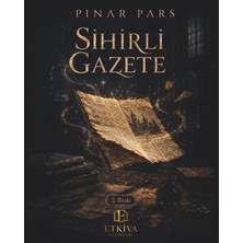 Etkıva Yayınları Sihirli Gazete Adınıza Imzalı Güncellenmiş Ikinci Baskı