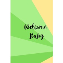 Mey İthalat Welcome Baby: Baby Journal