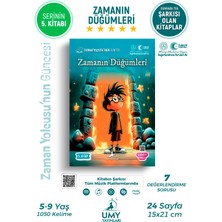 UMY Yayınları Zamanın Düğümleri - Zaman Yolcusu’nun Güncesi Serisi - 5.
