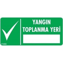 Egecen Yangın Toplanma Yeri Uyarı Levhası 17,5X25 KOD:933