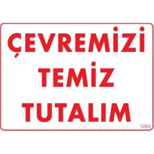 Egecen Temizlik Düzen Uyarı Levhası 25X35 KOD:1204