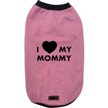Mey İthalat Yeni Sezon Köpek ve Kedi Kıyafeti - Pembe I Love Mommy M Beden