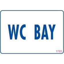 Egecen Wc Uyarı Levhası 17,5X25 KOD:1783