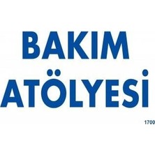 Egecen Bakım Atölyesi Uyarı Levhası 17,5X25 KOD:1700