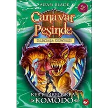 Ema Ofis Canavar Peşinde 31 Kertenkele Kral Komodo Beyaz Balina Yayınları Adam Blade