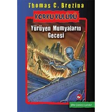 Ema Ofis Korku Kulübü 10 Yürüyen Mumyaların Gecesi Beyaz Balina Yayınları Thomas C. Brezina