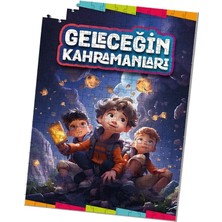 Geleceğin Kahramanları