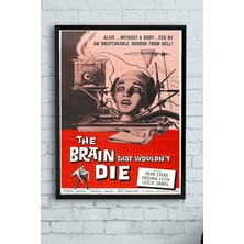 Mey İthalat Postermanya (PSTER10310) Brain That Wouldnt Die Bilimsel Çerçeveli Tablo (50X70CM)