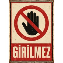 Lucena Retro Girilmez Metal Uyarı Tabelası Dekoratif Kapı Giriş Yasak Levhası