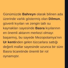 Mezopotamya Kaynaklarında Dilmun: Diplomasi, Ticaret ve Mitoloji