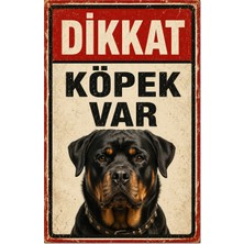 Lucena Retro Dikkat Köpek Var Rottweiler Metal Tabela Uyarı Levhası Duvar Dekoru
