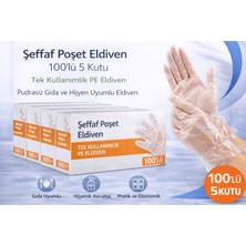 Ozka Concept Şeffaf Poşet Eldiven 100’LÜ 5 Kutu Tek Kullanımlık Pe Eldiven Pudrasız Gıda Hijyen Eldiveni