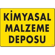 Ozka Concept Kimyasal Malzeme Deposu Uyarı Levhası 25X35 Kod: 792