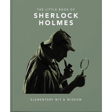 Brf Store Pmstore The Little Book Of Sherlock Holmes: Elementary Wit & Wisdom