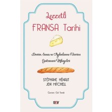 Brf Store Pmstore Lezzetli Fransa Tarihi: Devrim, Savaş ve Aydınlanma Üzerine Gastronomi Hikayeleri