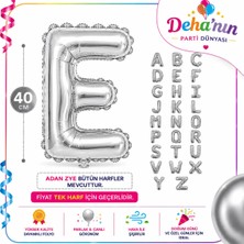 Deha Parti E Harf Gümüş Folyo Balon 40CM