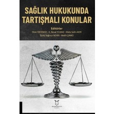 Brf Store Pmstore Sağlık Hukukunda Tartışmalı Konular