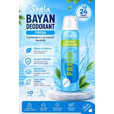 Shela Kadın Deodorant Parfümlü Sprey Deodorant Gün Boyu Ferahlık 150ML Fresh