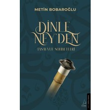 Brf Store Pmstore Dinle Ney’den: Tasavvuf Sohbetleri