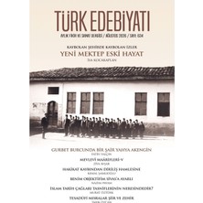 Yeni Türk Edebiyatı Dergisi Türk Edebiyatı Aylık Fikir ve Sanat Dergisi Sayı: 634 Ağustos 2026