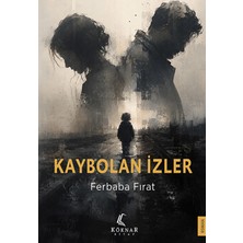 Köknar Kitap Kaybolan Izler