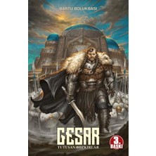 Uravas Store Gesar: Tutuşan Bozkırlar Roman