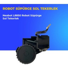 Ümit Maker Neabot L8850 Robot Süpürge Sol Tekerlek