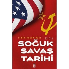 MarkEntegra Kısa Soğuk Savaş Tarihinin Önemli Dönemleri ve Olayları