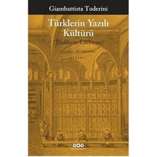 MarkEntegra Türklerin Yazılı Kültürü - Edebiyat ve Kültürün Izleri