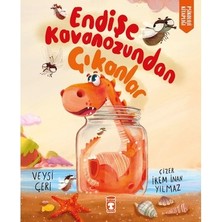 MarkEntegra Endişe Kavanozundan Çıkanlar - Eğitici Hikaye ile Duygusal Gelişim