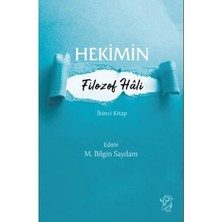 MarkEntegra Hekimlerin Felsefi Yaklaşımları Üzerine Kapsamlı Bir Çalışma