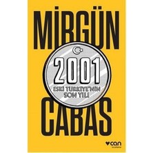 MarkEntegra 2001 Eski Türkiye’nin Son