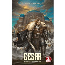 Presstij Kitap Gesar: Tutuşan Bozkırlar Roman