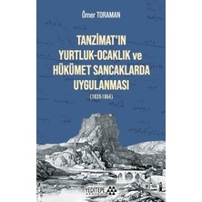 MarkEntegra Tanzimat Dönemi: Yerel Yönetimlerin Uygulama Örnekleri ve Sonuçları