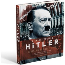 MarkEntegra Hitler'in Gerçek Yüzü: Savaş ve Ideolojinin Derinlikleri