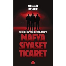 MarkEntegra Mafya Siyaset