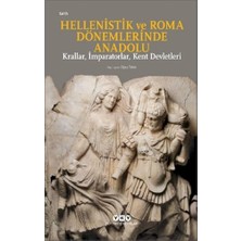 MarkEntegra Hellenistik Dönemde Roma'nın Tarihsel Süreçleri