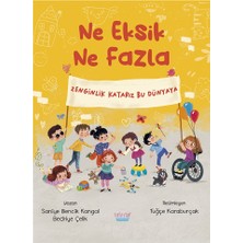 MarkEntegra Ne Eksik Ne Fazla - Eğlenceli Hikaye Kitabı