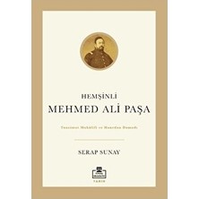 MarkEntegra Hemşinli Mehmed Ali'nin Hayatı ve Eserleri Üzerine