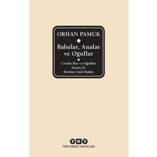 MarkEntegra Babalar, Analar ve Oğullar - Orhan