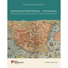 MarkEntegra Konstantinopolis ve Istanbul'un Tarihi Süreçleri Üzerine