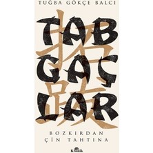 MarkEntegra Tabgaçların Tarihsel Süreci ve Kültürel Mirası