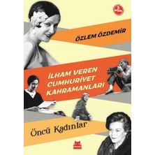 Renas Store Ilham Veren Cumhuriyet Kahramanları - Öncü Kadınlar