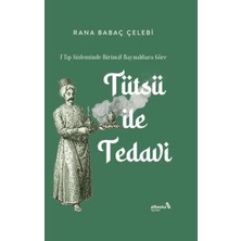 Renas Store 7 Tıp Sisteminde Birincil Kaynaklara Göre: Tütsü ile Tedi