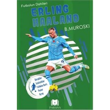 Renas Store Erling Haaland - Futbolun Dahileri