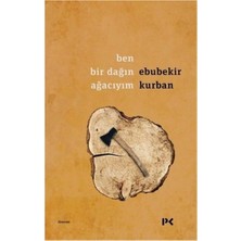Esranın Dünyası Dağın Ağacı: Doğa ve Insan Ilişkisi