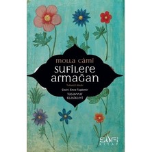 Esranın Dünyası Molla Camii: Tasavvuf Klasikleri ve Öğretiler