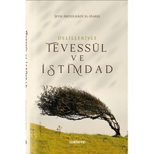 Esranın Dünyası Tevessül ve Istimdad Üzerine Manevi Düşünceler