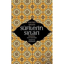 Esranın Dünyası Tasavvufun Derinlikleri - Sufilerin Öğretileri ve Sırları